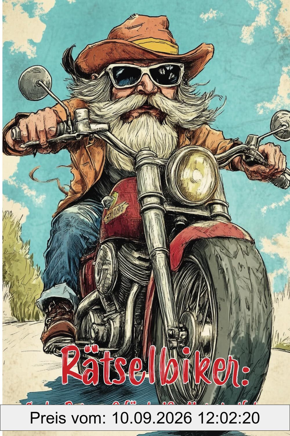 Rätselbiker - Cooler Ratespaß für heiße Motorradfahrer: Ultimatives Rätselbuch für echte Motorradenthusiasten! (Rätselpause - Creative Books by Herzsprung-Verlag)