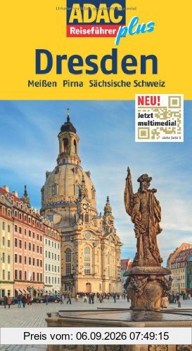 ADAC Reiseführer plus Dresden: Mit extra Karte zum Herausnehmen