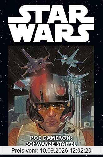 Star Wars Marvel Comics-Kollektion: Bd. 20: Poe Dameron: Schwarze Staffel