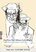 Das große Peter Paul Althaus Gedichtbuch: Zusammengestellt und herausgegeben von Hans Althaus