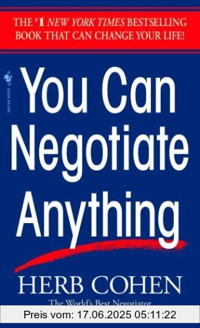 Binding : Taschenbuch, Edition : Reissue, Label : Bantam, Publisher : Bantam, NumberOfItems : 2, medium : Taschenbuch, numberOfPages : 256, publicationDate : 1982-12-01, releaseDate : 1982-12-01, authors : Herb Cohen, languages : english, ISBN : 0553281097