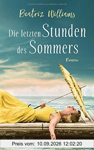 Die letzten Stunden des Sommers: Roman (Die East-Coast-Reihe, Band 4)