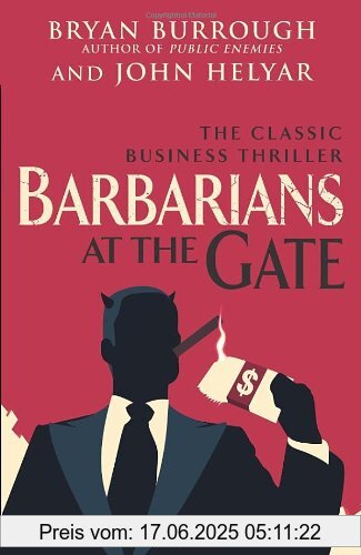 Binding : Taschenbuch, Label : Arrow, Publisher : Arrow, medium : Taschenbuch, numberOfPages : 576, publicationDate : 2010-07-01, releaseDate : 2010-07-01, authors : Bryan Burrough, John Helyar, languages : english, ISBN : 0099545837