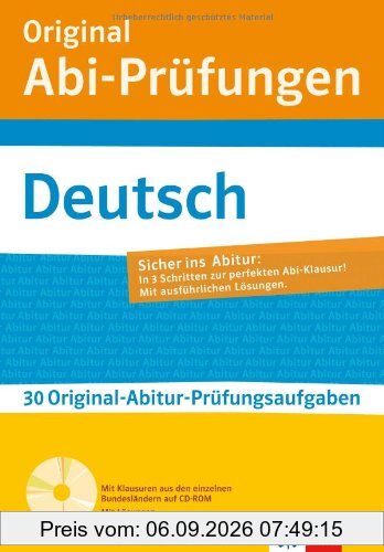Original Abi-Prüfungen Deutsch: Mit weiteren regionalisierten Original-Prüfungen auf CD-ROM