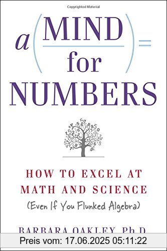 Binding : Taschenbuch, Label : Tarcher, Publisher : Tarcher, medium : Taschenbuch, numberOfPages : 336, publicationDate : 2014-07-31, releaseDate : 2014-07-31, authors : Barbara Oakley, languages : english, ISBN : 039916524X