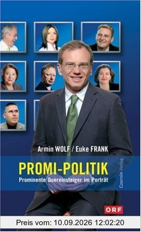 Promi-Politik. Prominente Quereinsteiger im Porträt