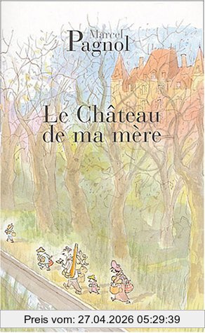 Éditions de Fallois Das Schloss Meiner Mutter Buch Französisch Taschenbuch 221 Seiten
