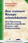 Aus meinem Rezeptschatzkästlein