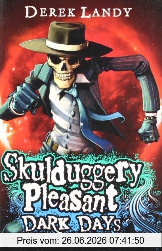 Derek Landy Skulduggery Pleasant 04. Dark Days
