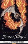 Feuerflügel: Band 3 der großen Fledermausserie