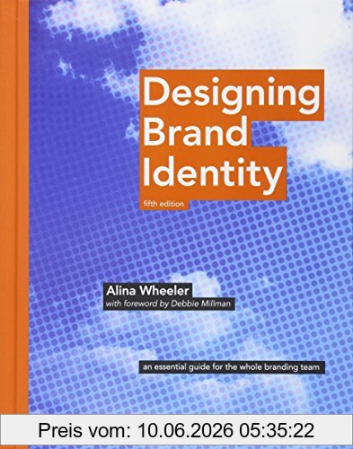 Alina Wheeler Designing Brand Identity, An Essential Guide For The Whole Branding Team
