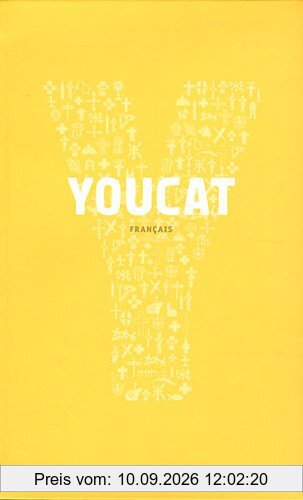 Youcat : français : catéchisme de l'Eglise catholique pour les jeunes