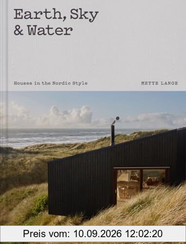 Earth, Sky & Water : Houses in the Nordic Style