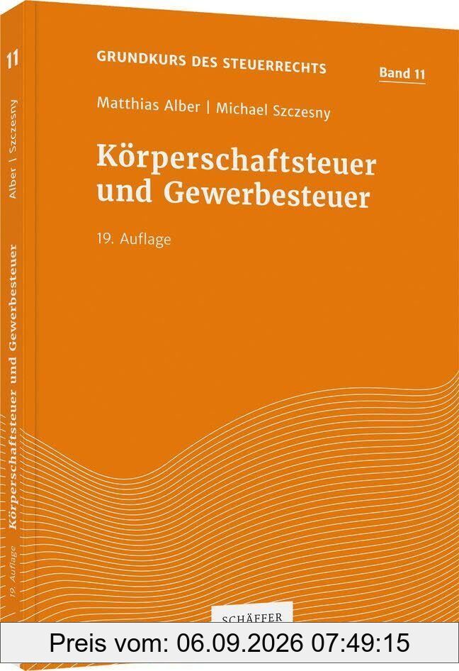Körperschaftsteuer und Gewerbesteuer