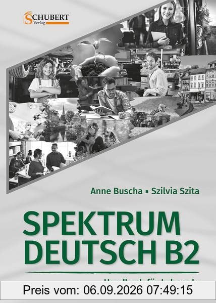 Spektrum Deutsch B2: Handbuch für Lehrende