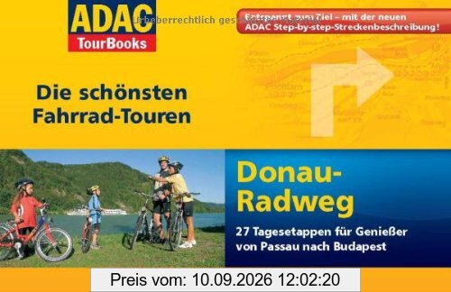 ADAC TourBooks Donau-Radweg: Die schönsten Fahrrad-Touren