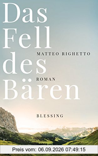 Das Fell des Bären: Roman