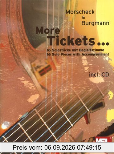More Tickets .... Mit CD. 16 Solostücke mit Begleitstimme