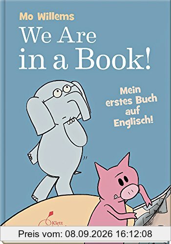 We Are in a Book!: Mein erstes Buch auf Englisch!