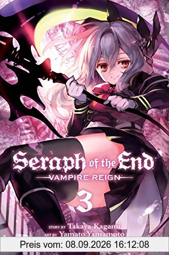 SERAPH OF END VAMPIRE REIGN GN VOL 03 (Seraph of the End)