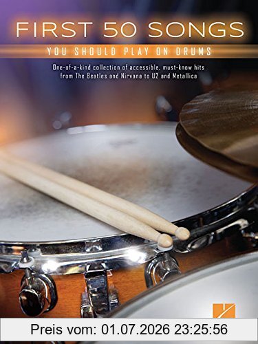 Hal Leonard Publishing Corporation First 50 Songs You Should Play On Drums -Book-, Noten