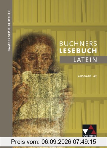 Bamberger Bibliothek 2 Buchners Lesebuch Latein A 2