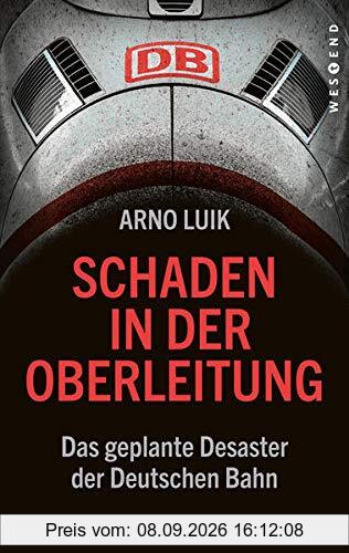 Schaden in der Oberleitung: Das geplante Desaster der Deutschen Bahn