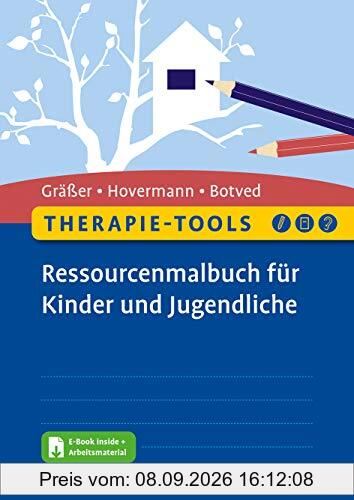 Therapie-Tools Ressourcenmalbuch für Kinder und Jugendliche: Mit E-Book inside und Arbeitsmaterial