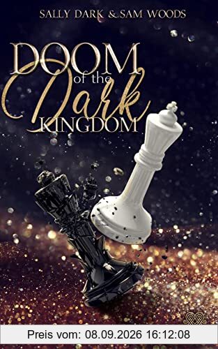 Doom of the dark Kingdom - (Dark Romance) Band 1