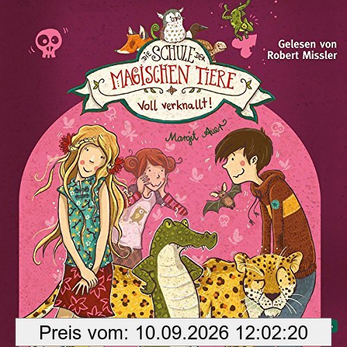 Voll verknallt: 2 CDs (Die Schule der magischen Tiere, Band 8)