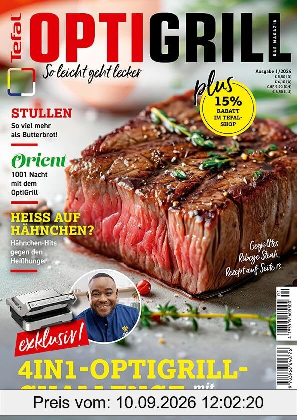 Tefal OptiGrill Magazin Heft Nr. 1-2024 So leicht geht lecker: Das Original von Tefal mit Rezepten von Nelson Müller