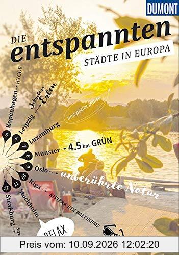 DuMont Bildband Die Entspannten: Städte in Europa