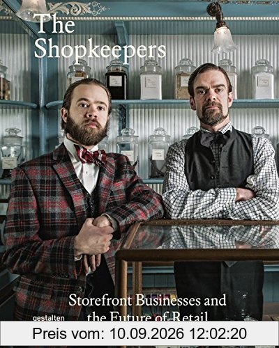 The Shopkeepers: Storefront Businesses and the Future of Retail