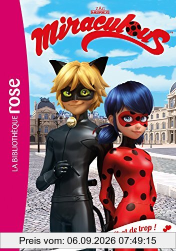 Miraculous. Vol. 2. Un chat de trop !
