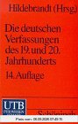 UTB Uni-Taschenbücher, Bd.58, Die deutschen Verfassungen des 19. und 20. Jahrhunderts