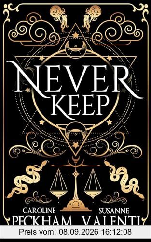 Never Keep (Book 1 in the Sins of the Zodiac series)