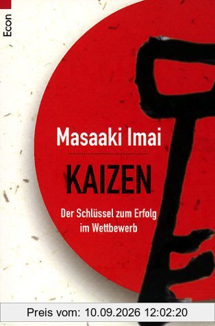 Kaizen: Der Schlüssel zum Erfolg im Wettbewerb
