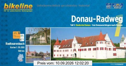 Bikeline Radtourenbuch Donau-Radweg 1, 1:50.000. 580 km. GPS-Tracks-Download, wetterfest/reißfest