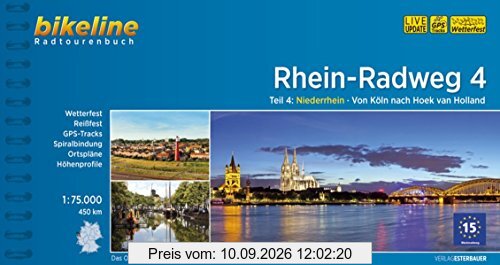 Rhein-Radweg / Rhein-Radweg Teil 4: Teil 4: Niederrhein · Von Köln nach Hoek van Holland, 450 km, 1:75.000, wetterfest/reißfest, GPS-Tracks Download, LiveUpdate (Bikeline Radtourenbücher)
