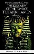 Binding : Taschenbuch, Edition : New edition, Label : Dover Pubn Inc, Publisher : Dover Pubn Inc, NumberOfItems : 1, medium : Taschenbuch, numberOfPages : 382, publicationDate : 1985-04-01, authors : Howard Carter, Mace, Arthur C., Mace, A. C., languages : english, ISBN : 0486235009