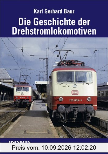 Die Geschichte der Drehstromlokomotive