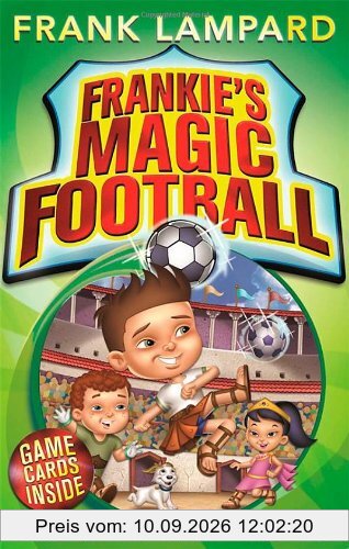 Frankie vs the Rowdy Romans (Frankie's Magic Football)