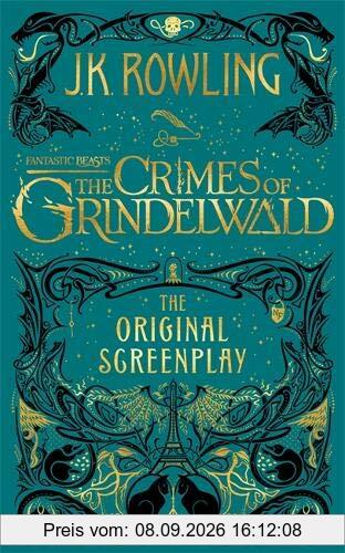 Fantastic Beasts: The Crimes of Grindelwald – The Original Screenplay