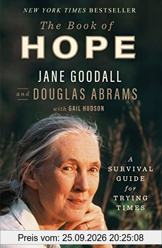 The Book of Hope: A Survival Guide for Trying Times (The Global Icons)