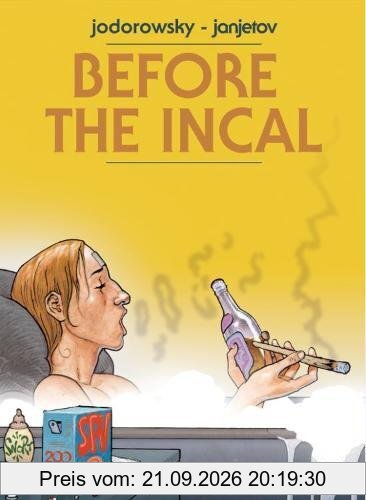 Before The Incal