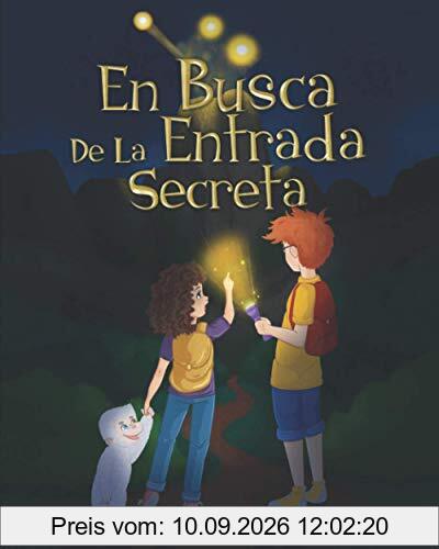 En Busca de la Entrada Secreta: Una emocionante aventura de misterio con un final sorprendente (2020)