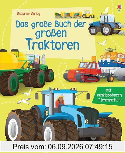 Das große Buch der großen Traktoren