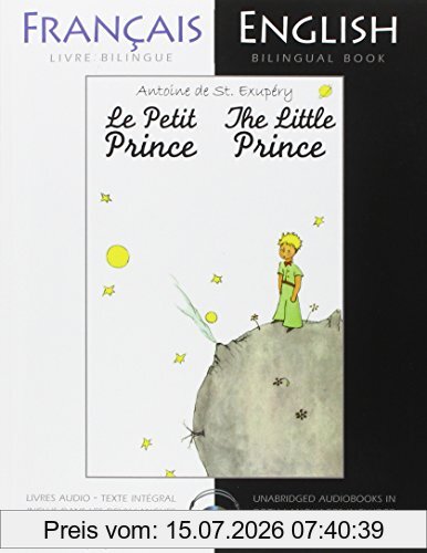 Saint-Exupéry, Antoine de The Little Prince, A French/English Bilingual Reader