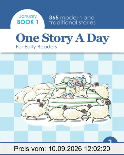 One Story a Day for Early Readers: Book 1 for January