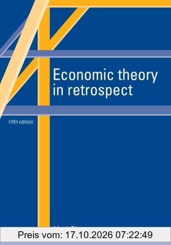 Economic Theory in Retrospect
